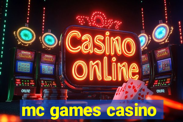 mc games casino